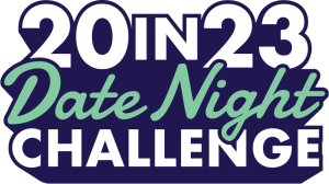 20in23 Date Night Challenge